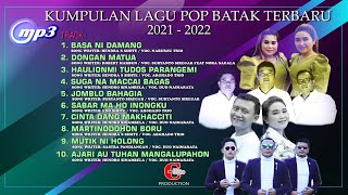 KUMPULAN LAGU POP BATAK TERBARU 2021 - 2022