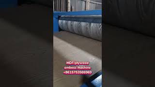 MDF/Plywood embossing machine