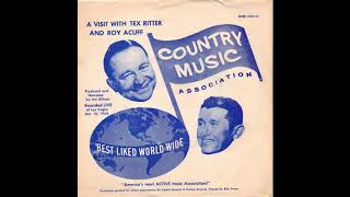 A Visit With Tex Ritter And Roy Acuff - 1964