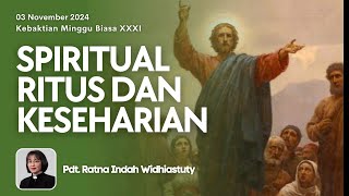 KEBAKTIAN UMUM | Minggu, 3 November 2024 - Pukul 08.00 | Pdt. Ratna Indah Widhiastuty