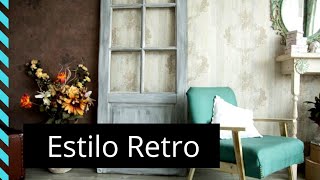 Estilo retro/Retro style decoration.