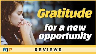 [Review] Gratitude for a new opportunity