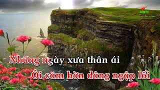 Karaoke  Những Ngày Xưa Thân Ái  Tone Nữ  Nhạc Sống