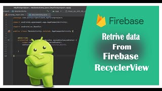 How to  Retrieve Image From Firebase in Recycle View(Retrieve Images)