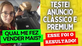 A verdade que o Mercado Livre não quer que você saiba sobre CLÁSSICO e PREMIUM [REVELADA]!