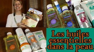 La peau, voie royale des huiles essentielles