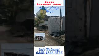 Rumah Surabaya Timur 0856-4826-3725