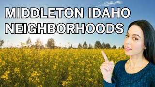 MIDDLETON IDAHO NEIGHBORHOODS