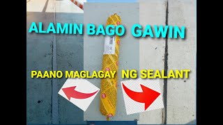 PAANO MAGLAGAY NG SEALANT SA FLOOR JOINT