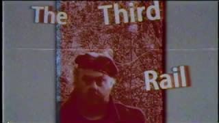 'The Third Rail' Starring Thomas Sheridan