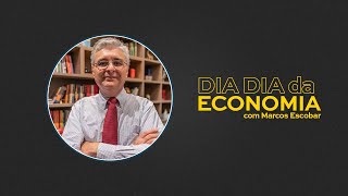 Dia a dia da economia com Marcos Escobar