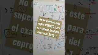 SUPER REPASO para el EXAMEN FINAL del cepreuni 2022-1 #anibalmalger #admisionuni #cepreuni #fisica