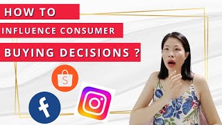 How to Use FB & IG Effectively to Influence Consumer Buying Decision in Shopee?