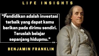 Kata Bijak dan Motivasi Benjamin Franklin yang Penuh Makna dan Menginspirasi Semua Orang