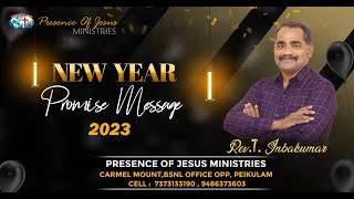 New Year Promise Message - 2023 | Presence Of Jesus Ministries | Pr. T. Inbakumar