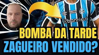 🔵⚫️⚪️ ATENÇÃO ! ZAGUEIRO VENDIDO? ACABOU A PACIÊNCIA ! NOTÍCIAS DO GRÊMIO HOJE