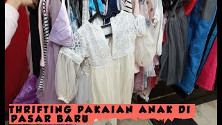 Thrifting baju anak di Pasar Baru