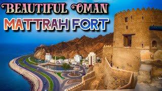 Beautiful Oman | Mattrah Fort | First Impressions of Muscat Oman 🇴🇲