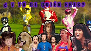 ¿Y TÚ DE QUIÉN ERES? PARTE 5 - VA DE SERIES