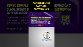 Antecedentes de la Factura Electrónica #contaportable #facturaeelectronica