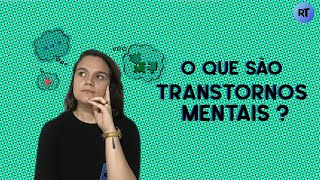 O QUE VOCÊ SABE SOBRE TRANSTORNOS MENTAIS? || RT na TV