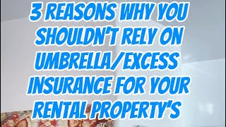 3 reasons why you shouldn’t rely on umbrella insurance for your rental properties! ￼#realestate