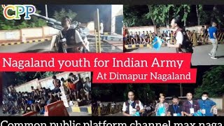 Naga youth for Indian army free refreshment by CPP at Rangapahar