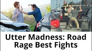 Road Rage Utter Madness Fights