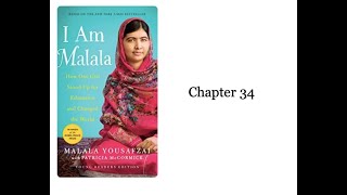 Module 4 I Am Malala Chapter 34