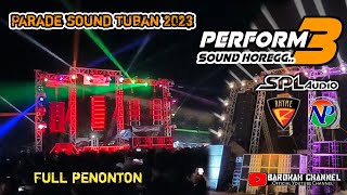 Perform 3 sound Horeg!!! Spl • Rhyme audio • Nadia Pratama || parade sound tuban _ hari ke 2