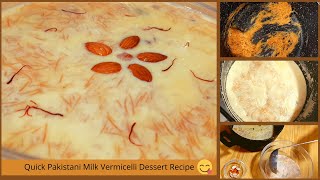 How To Make Doodh Wali Seviyan in 15 minutes|Pakistani Milk vermicelli Dessert|Desi Badesi Pakwan