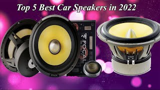 Top 5 Best Car Speakers in 2022