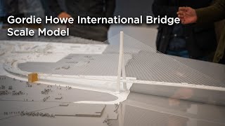 Building a scale model for the Gordie Howe International Bridge