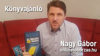 Nagy Gábor könyvajánló  - Weiser István - Vásárlói élményteremtés művészete és Az árazás 48 törvénye