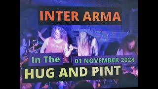 (Vol.36 No.03) = INTER ARMA In The HUG AND PINT = GLASGOW (s/uk) = 01 NOVEMBER 2024