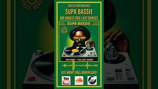 Out Now! Supa Bassie - Mr Music - The Last Dance (Mixtape) #reggaemusic #rubadubstyle