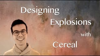 Sound Design Tutorial: Designing Explosions with Cereal