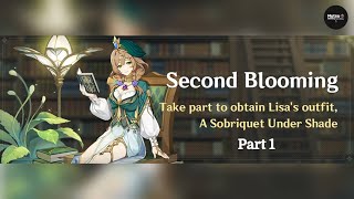 [Genshin Impact] Second Blooming