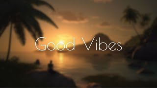 Good Vibes Only: Inspirational Music for an Optimistic Atmosphere