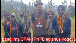 Pernyataan panglima OPM-TPNPB egianus Kogoya