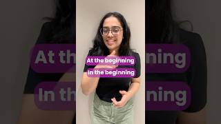 Difference Between 'In / At The beginning | English Grammar Tips With Ananya #englishlesson #esl