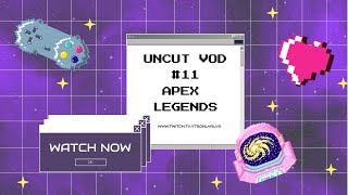 VOD #11 Recovering from being unwell! #apextwitch #apexlegends #playapex #unedited