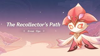 Genshin Impact 3.6 | The Recollector's Path