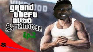 GTA SanAndreas|PedoAfroStach|Ep.2