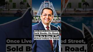 From Sold Books On Road to Richest Indian In Dubai 🔥