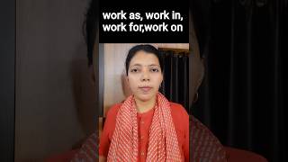 WORK FOR, WORK IN, WORK AS, WORK ON DIFFERENCE  |Spoken English in Tamil #shorts