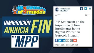 Inmigración Anuncia FIN del MPP