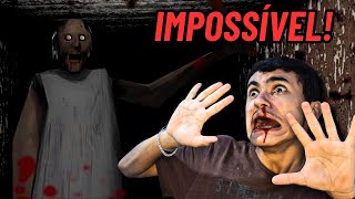 E IMPOSSÍVEL DE GANHAR DESSA VÉIA! - JOGANDO GRANNY PELA PRIMEIRA VEZ