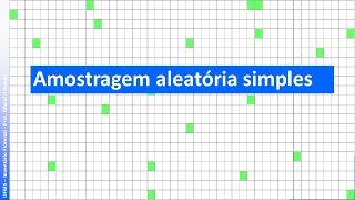 Vídeo 2   Amostragem aleatória simples