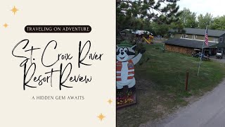 St. Croix River Resort Review: A Hidden Gem in Hinckley, Minnesota!